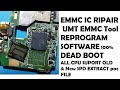 EMMC IC REPAIR AND PROGRAMMING SOFTWARE, DEAD BOOT REPAIR, UMT EMMC TOOL, EXTRACT PAC FILE
