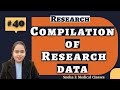 Compilation of Research Data || Research || Hindi ||