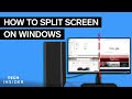 How To Use Split Screen On Windows 10 (2022)