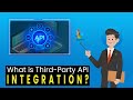 Third-Party API Integration: What is it \u0026 How Can You Locate a Reliable API Integration Service?