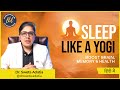 What Happens to Your Brain When You Don’t Sleep? | Sleep Science by Dr. Sweta Adatia