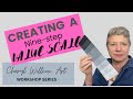 Creating a 9 Step Value Scale
