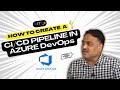 How to Create a CI/CD Pipeline in Azure DevOps