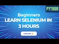 Learn Selenium with Python | Step-by-Step tutorial for beginners