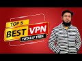 Top 5 Best VPN for Android and iOS 2022 | Free Fast \u0026 Unlimited VPN