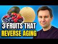 I Eat TOP 3 FRUITS to REVERSE Aging! Dr. David Sinclair