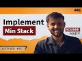 Min Stack | Implement Min Stack | Leetcode 155