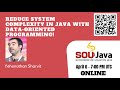 Reduce system complexity in Java with Data-Oriented programming