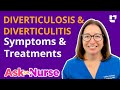 Diverticulosis \u0026 Diverticulitis: Symptoms \u0026 Treatments - Ask A Nurse | @LevelUpRN