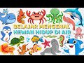 Belajar Mengenal Nama-Nama Hewan Hidup di Air Bahasa Indonesia \u0026 Bahasa Inggris Learn Water Animals