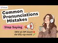 15 English Words You're (probably) Mispronouncing! - Difficult Pronunciations and Common Mistakes