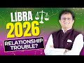 Libra 2026 Prediction | Relationship Trouble? #libra #tularashi #relationship #prediction2026