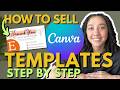 How to Sell CANVA TEMPLATES in 2026 | Step by Step Tutorial for Beginners