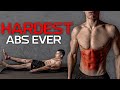 Hardest ABS Workout EVER | 6 PACK BURN