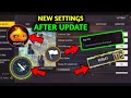 New Settings After update | free fire setting |