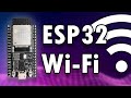 Getting Started with ESP32 Wireless Networking in C  |  Wirelessly Enable Any Project with ESP32