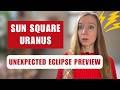 FATED Sun Square Uranus Horoscopes! February 13 - 18 2026. All 12 Signs