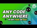 Add Custom Code in Any Page or Post in WordPress
