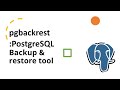 62 - pgbackrest : PostgreSQL backup and restore
