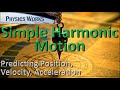 Position, Velocity, Acceleration (Oscillations: Part 1 of 3) AP Physics 1