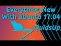 Everything New With Ubuntu 17.04
