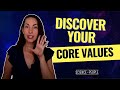Discover Your Core Values
