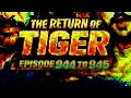 The Return of tiger episode 944-947#viralvideo #the #theoftigar #tiger #story #epic #top #trending