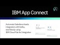 Automate Salesforce leads integration with Kafka, seamlessly using IBM Cloud Pak for Integration