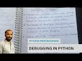 Debugging in Python | Syntax, Logical, Runtime Errors in Python Programming
