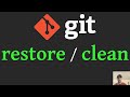 Git Restore All Unstaged and Untracked Files Back to their Latest Commit