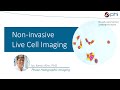 Non-invasive Live Cell Imaging | Digital Holographic Microscopy | What, How, Why? in 8min