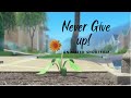Never Give up on your dreams! - Motivational animated short film