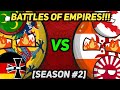 EPIC Battles Of Empires !!! 😈⚔️😈 (Season2) | HINDI