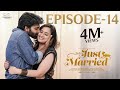 Just Married | Episode - 14 | The Surprise | Sheetal Gauthaman | Rishi Narayan | Infinitum Media