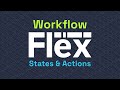Workflow: States \u0026 Actions