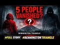 The Bennington Triangle Mystery – 5 People Who Vanished Without a Trace