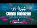 BEST SURAH AL BAQARAH FULL (سورة البقره) | HEART TOUCHING QURAN RECITATION | Zikrullah TV