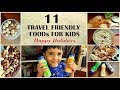 सफर मे बच्चो के लिए ले जाये ये ११ चीज़े | Travel friendly food for kids | Holiday Recipes special