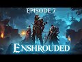 Enshrouded Episode 7 - Revelwood ancient spire discovered