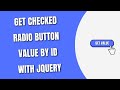 jQuery Get Checked Radio Button Value By id [HowToCodeSchool.com]