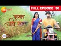 Tuzhat Jeev Rangala - Full Ep - 36 - Indian Family Drama - Anjali Pathak Bai, Rana Da - @zeemarathi