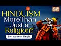 Hinduism: Religion or Way of Life? | Exploring India's Cultural Heritage | UPSC