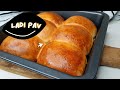 Ladi Pav Recipe | Ladi Pav Recipe In air fryer | Ladi pav Recipe At home | Eggless Pav recipe