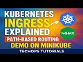 35. Kubernetes Ingress Explained with NGINX | Path-Based Routing Demo on Minikube