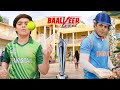 Vivaan ने दी Baalveer क्रिकेट का Challenge ! ||  Baalveer Returns ||