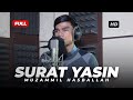 YASIN (IRAMA NAHAWAND) - Muzammil Hasballah