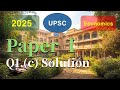 [Past Exam 3] UPSC 25. Paper1.Q1. (c) Classical Dichotomy vs Money