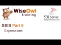 SQL Server Integration Services (SSIS) Part 6 - Expressions