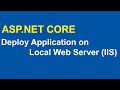 How To Deploy ASP.NET  Web Application on Internet Information Server (IIS)