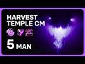 5-Man Harvest Temple CM | Power Chrono (GS/DaSw | Feedback + Invis)